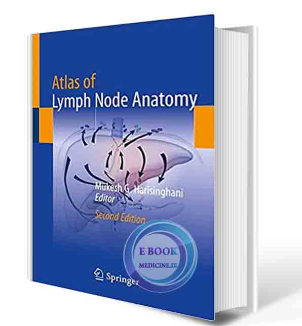 دانلود کتاب Atlas of Lymph Node Anatomy 2nd  2021 (ORIGINAL PDF)